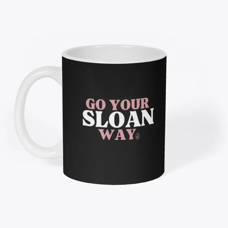 Go Your 'Sloan' Way